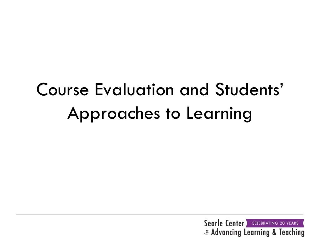 course evaluation and students approaches