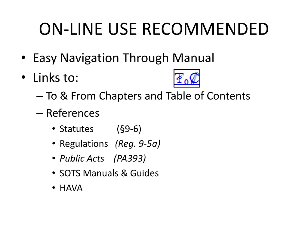 on line use recommended