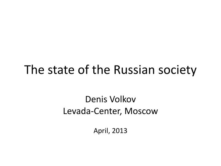 the state of the russian society