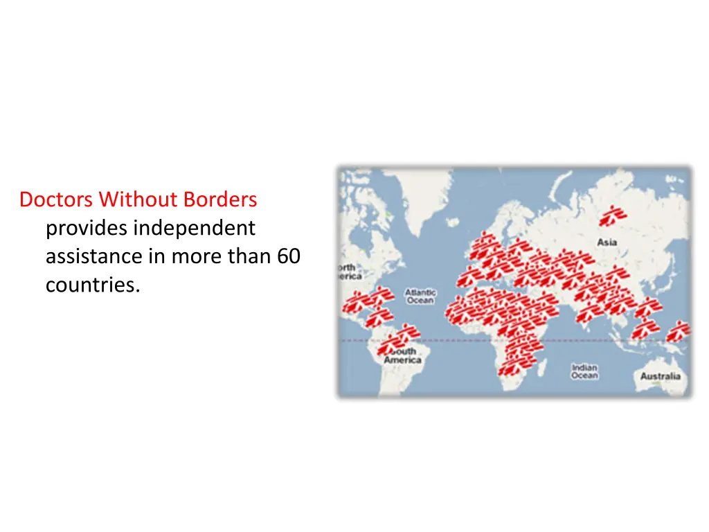 doctors without borders provides independent