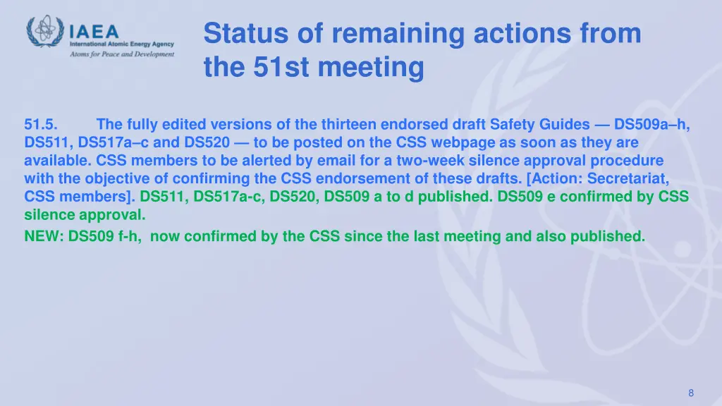 status of remaining actions from the 51st meeting