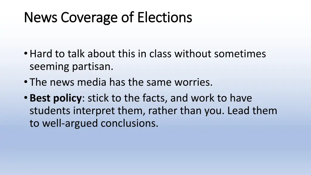 news coverage of elections news coverage 1