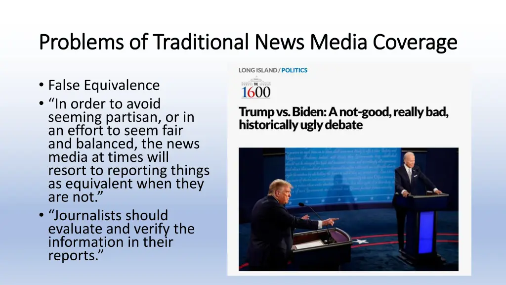 problems of traditional news media coverage 5
