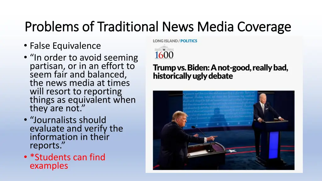 problems of traditional news media coverage 6