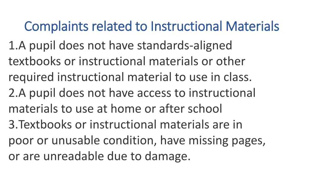 complaints related to instructional materials