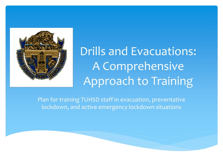 drills and evacuations a comprehensive approach