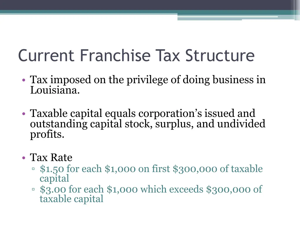 current franchise tax structure