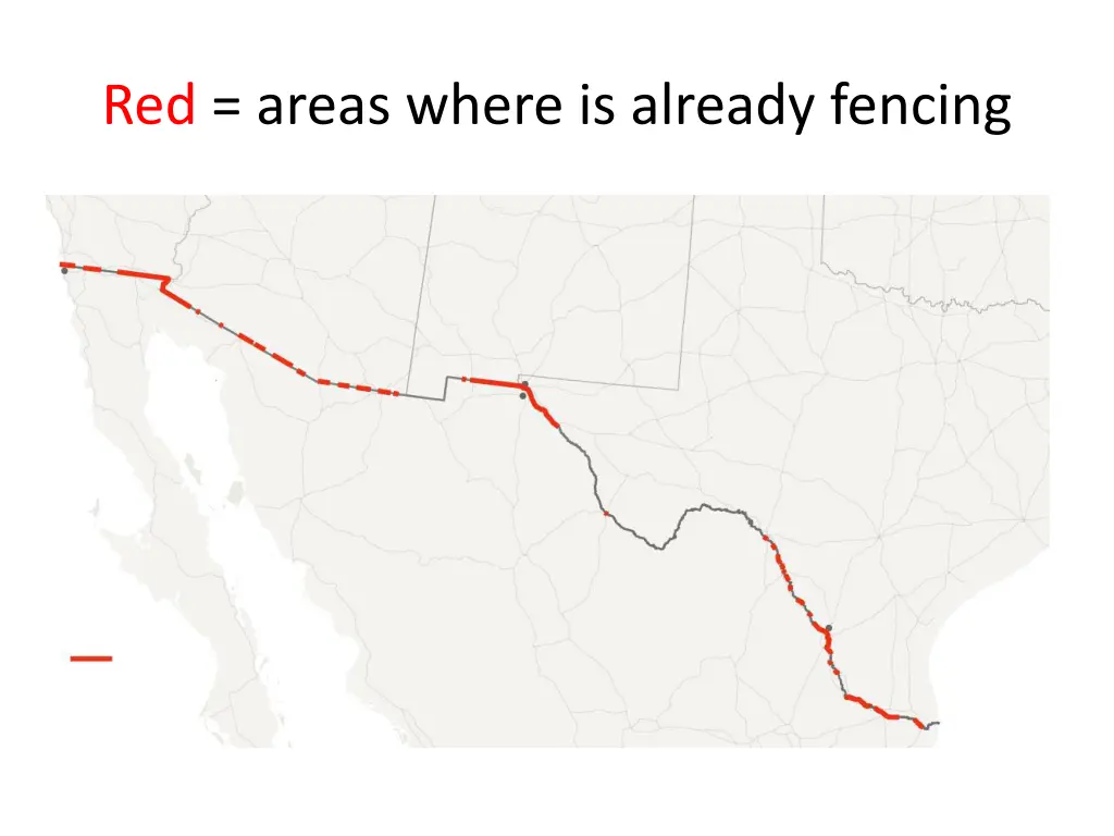 red areas where is already fencing