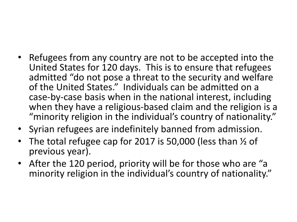 refugees from any country are not to be accepted