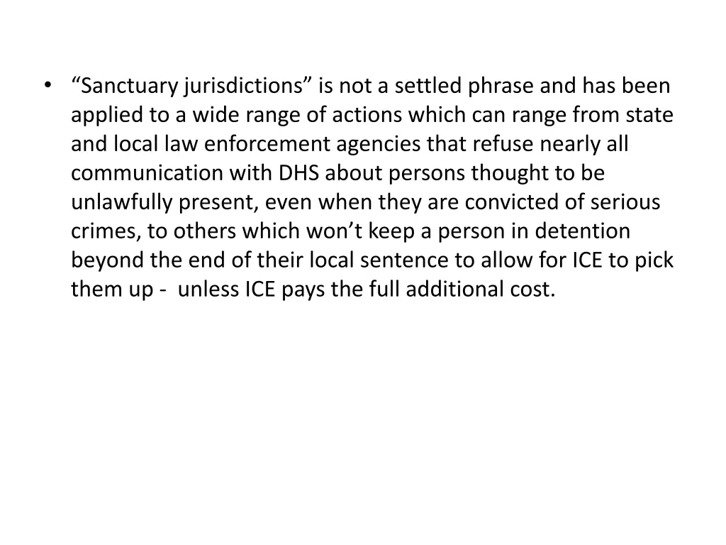 sanctuary jurisdictions is not a settled phrase