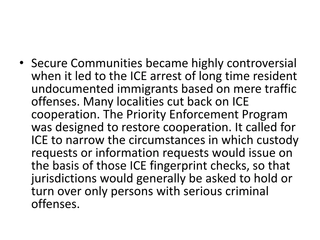 secure communities became highly controversial
