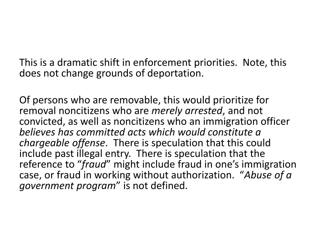 this is a dramatic shift in enforcement