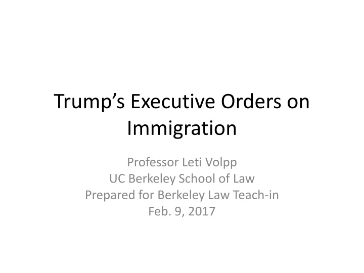 trump s executive orders on immigration