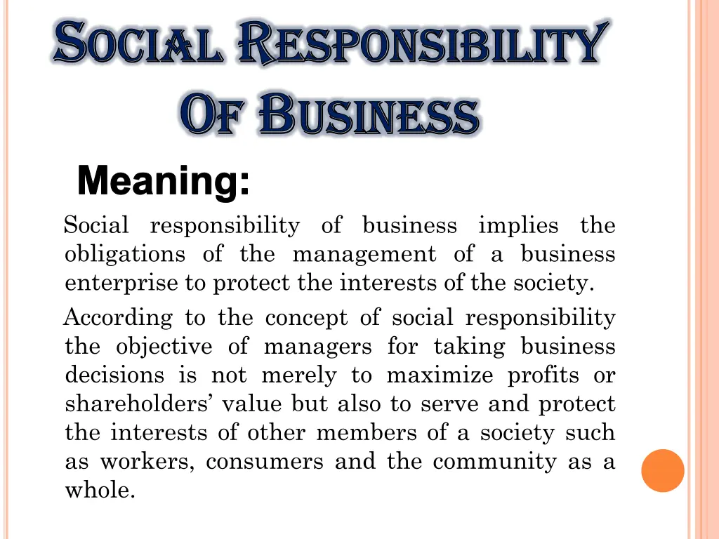 s ocial r esponsibility o f b usiness meaning