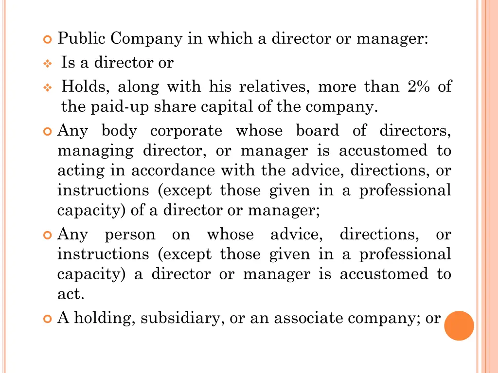 public company in which a director or manager