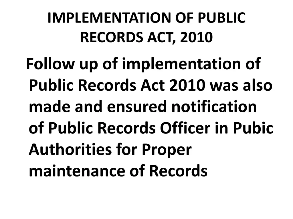 implementation of public records act 2010