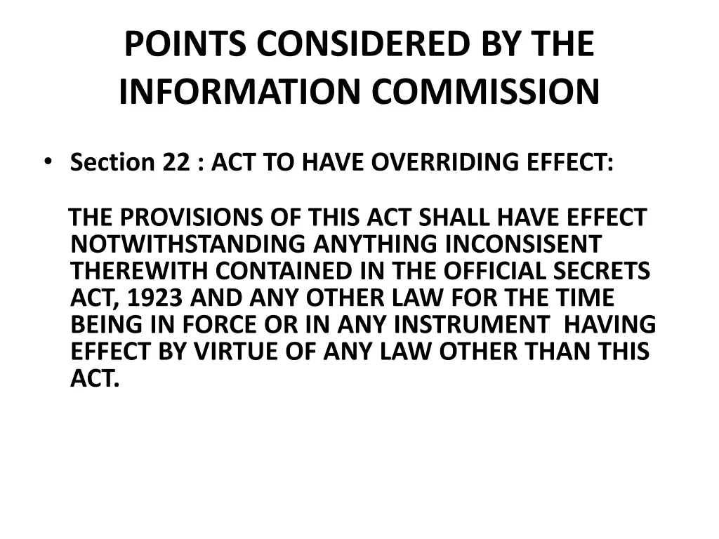 points considered by the information commission