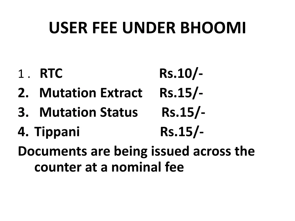 user fee under bhoomi