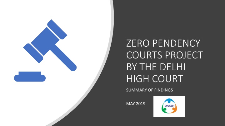 zero pendency courts project by the delhi high