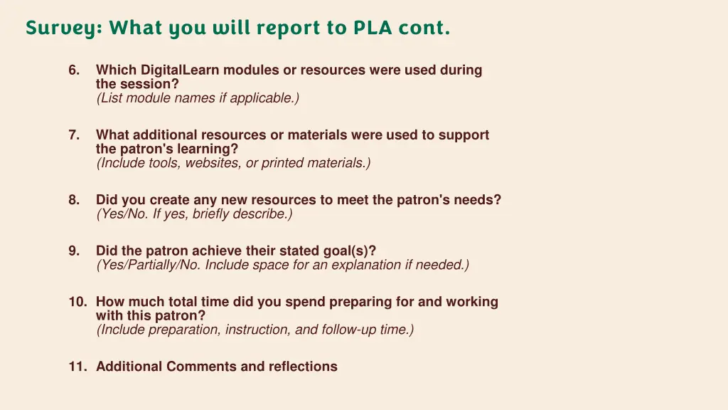 survey what you will report to pla cont