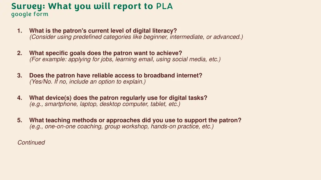 survey what you will report to pla google form