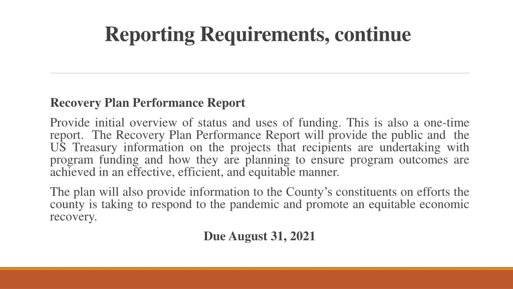 reporting requirements continue
