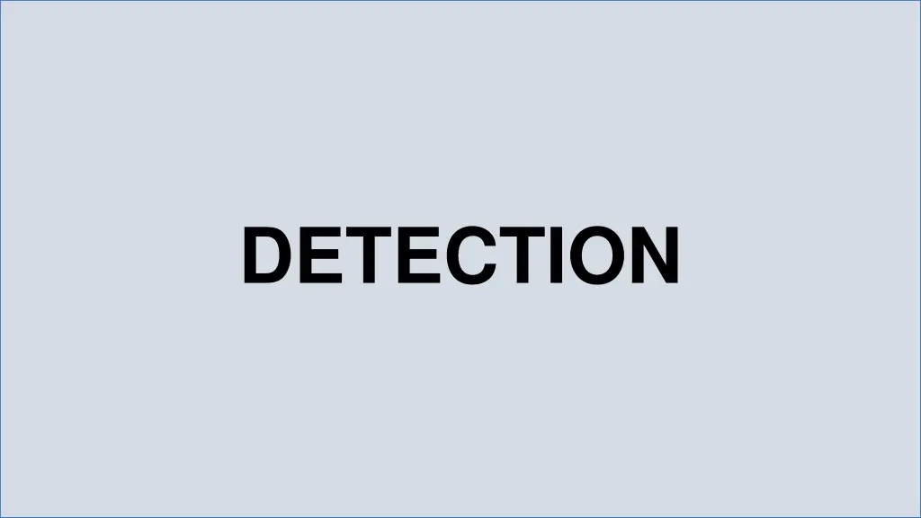 detection