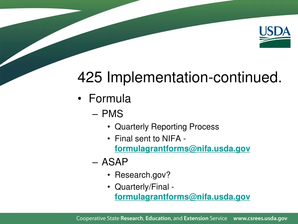 425 implementation continued