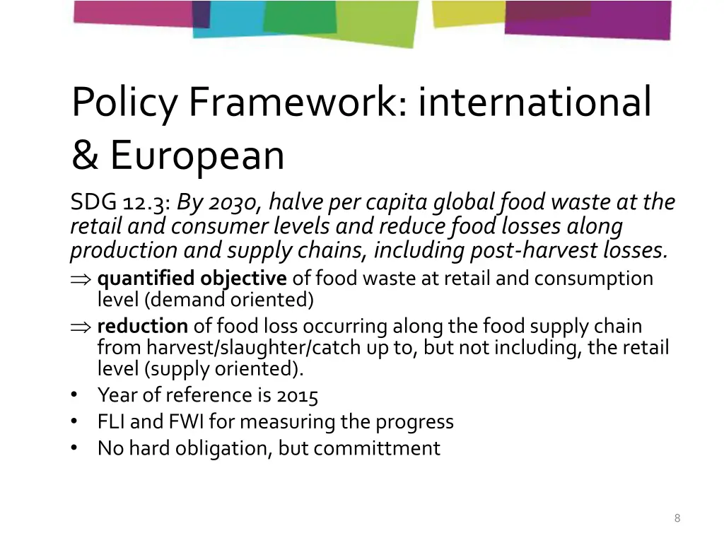 policy framework international european