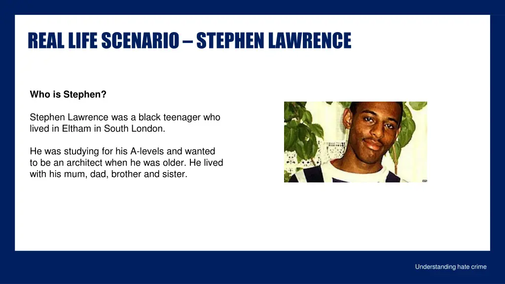 real life scenario stephen lawrence
