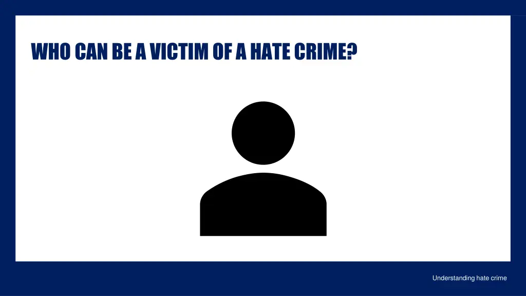 who can be a victim of a hate crime