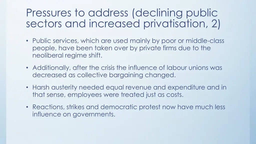 pressures to address declining public sectors 1