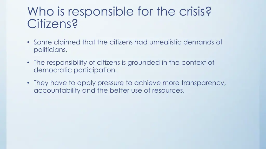 who is responsible for the crisis citizens