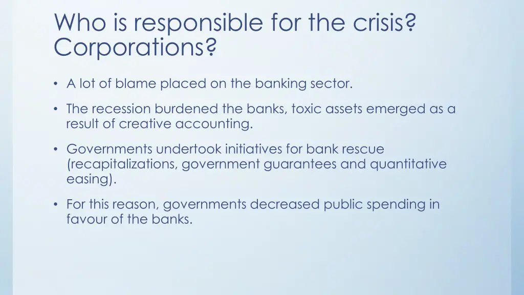 who is responsible for the crisis corporations