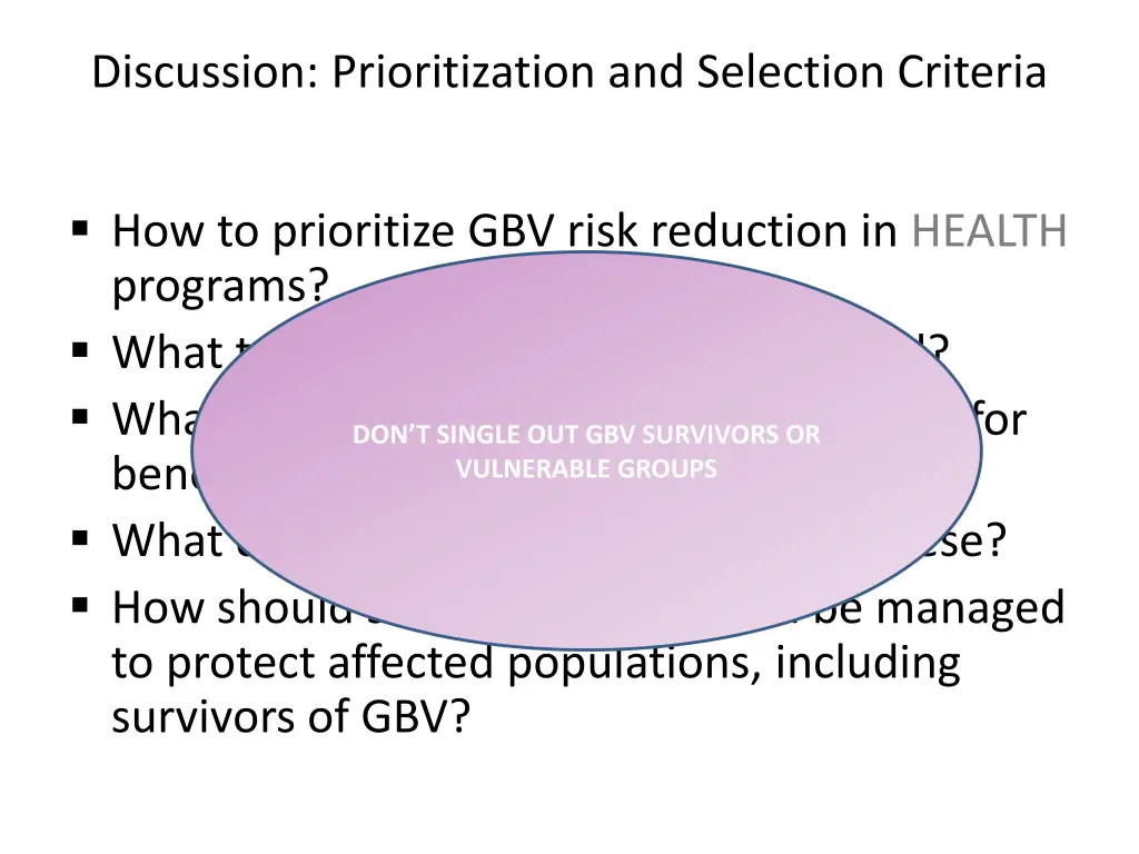 discussion prioritization and selection criteria
