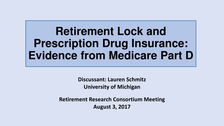 retirement lock and prescription drug insurance