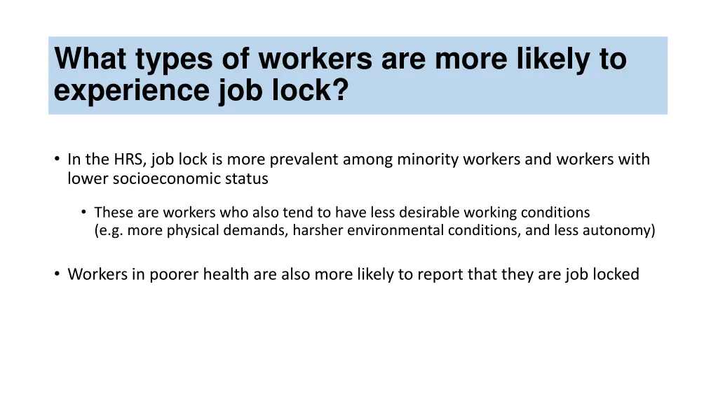 what types of workers are more likely