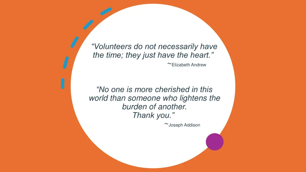 volunteers do not necessarily have the time they