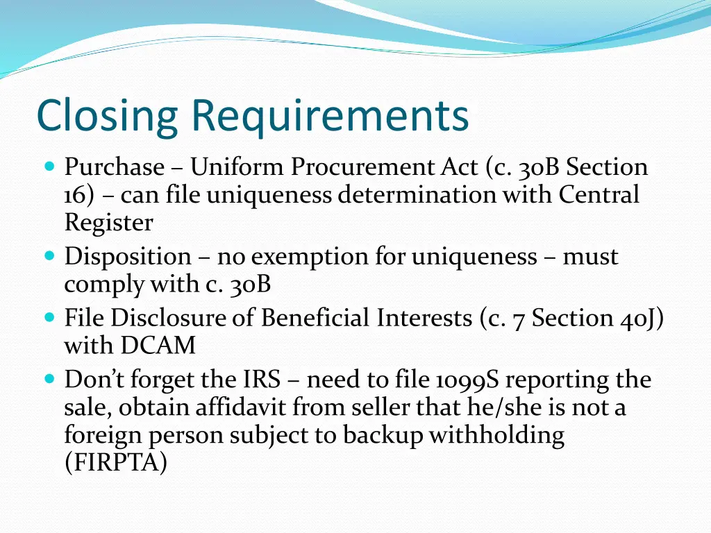 closing requirements purchase uniform procurement