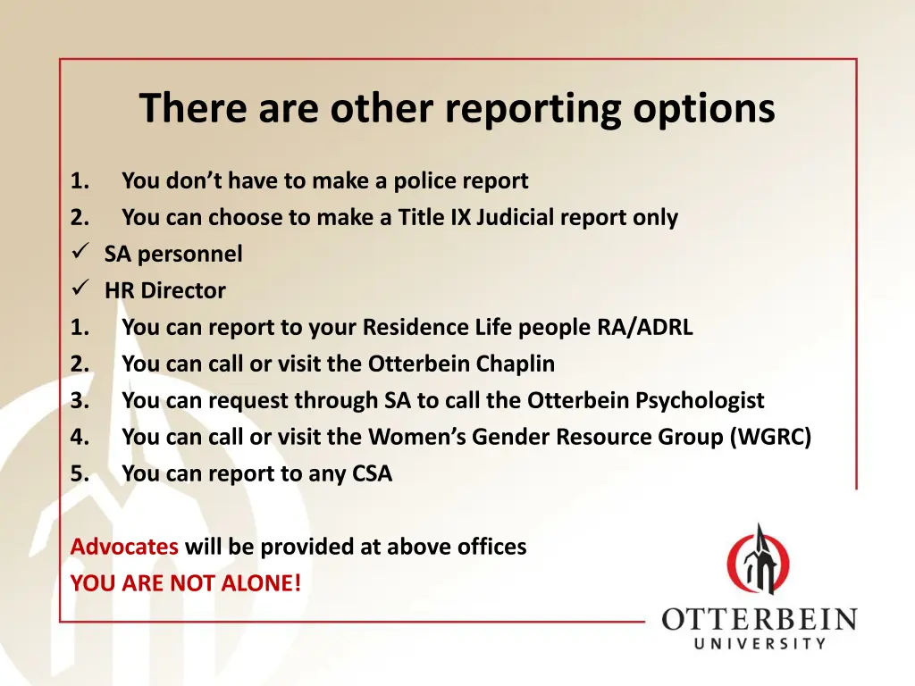 there are other reporting options