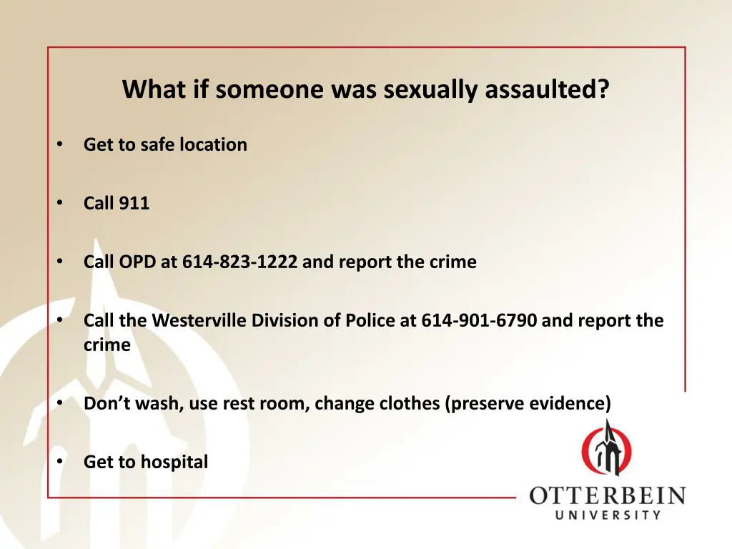 what if someone was sexually assaulted