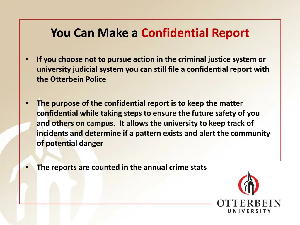 you can make a confidential report