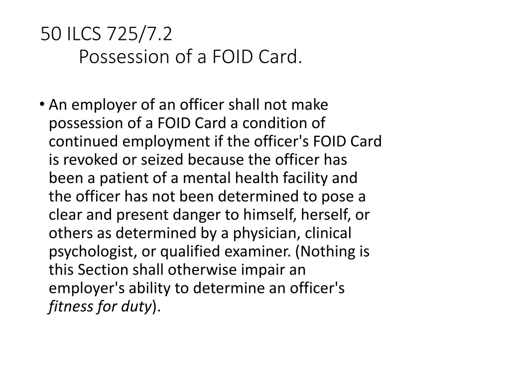 50 ilcs 725 7 2 possession of a foid card