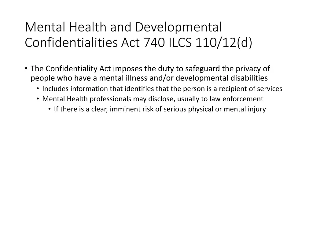mental health and developmental confidentialities