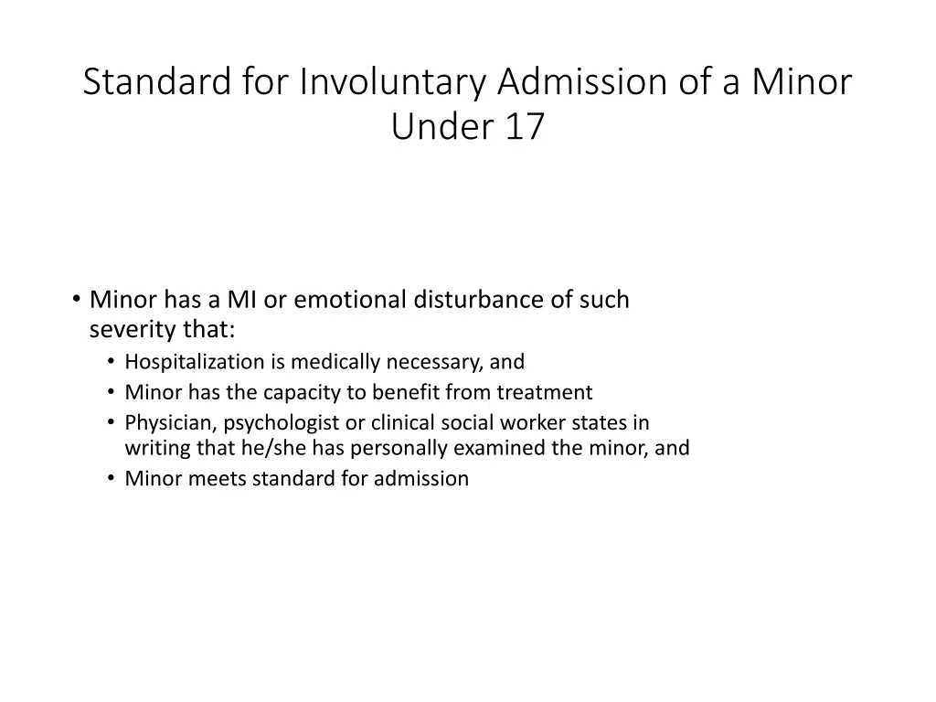standard for involuntary admission of a minor