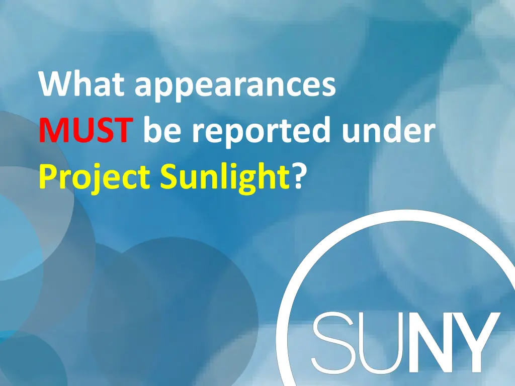 what appearances must be reported under project