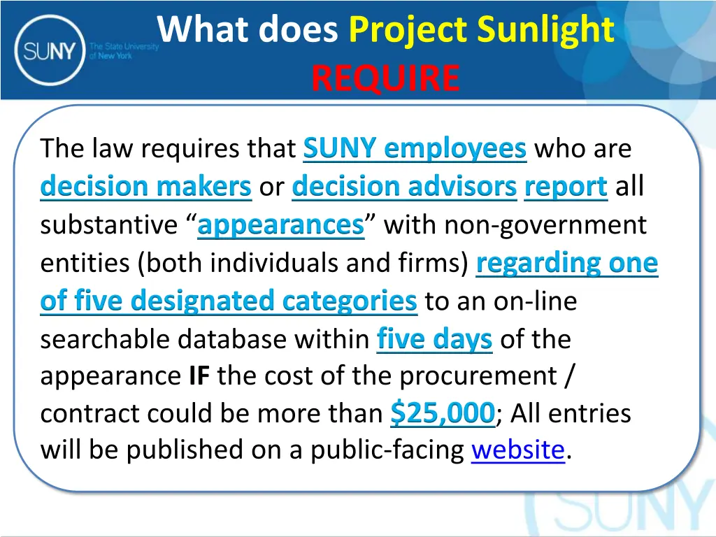 what does project sunlight require