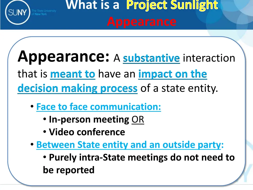 what is a project sunlight appearance
