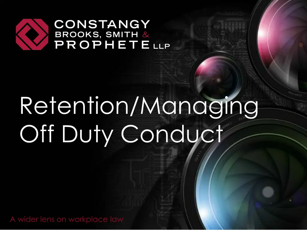 retention managing off duty conduct