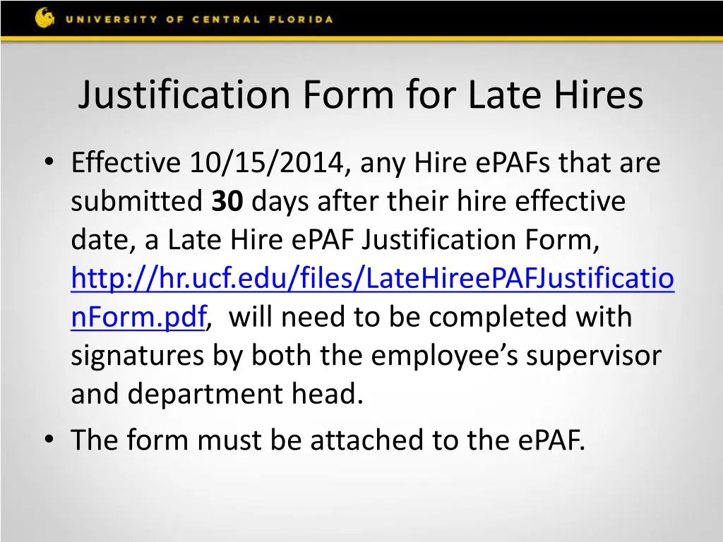 justification form for late hires